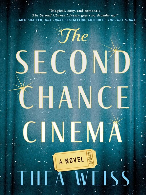 Title details for The Second Chance Cinema by Thea Weiss - Available